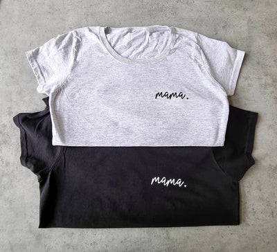 Mama T-Shirt